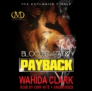 Blood, Sweat, and Payback - eAudiobook