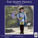 The Happy Prince, and Other Tales - eAudiobook