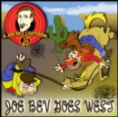 Joe Bev Goes West - eAudiobook