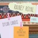 Rainey Royal - eAudiobook