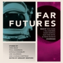 Far Futures - eAudiobook