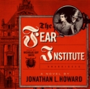 The Fear Institute - eAudiobook