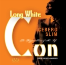 Long White Con - eAudiobook