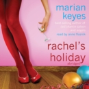 Rachel's Holiday - eAudiobook