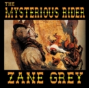 The Mysterious Rider - eAudiobook
