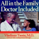 All in the Family, Doctor Included - eAudiobook