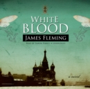 White Blood - eAudiobook