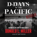D-Days in the Pacific - eAudiobook