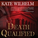 Death Qualified - eAudiobook