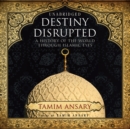 Destiny Disrupted - eAudiobook