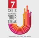 7 Skills to Catapult Your Career - eAudiobook