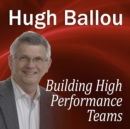 Building High Performance Teams - eAudiobook