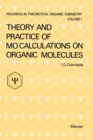 Theory and Practice of MO Calculations on Organic Molecules - eBook