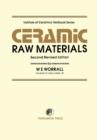 Ceramic Raw Materials : Institute of Ceramics Textbook Series - eBook