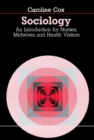 Sociology : An Introduction for Nurses, Midwives and Health Visitors - eBook