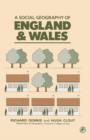 A Social Geography of England and Wales : Pergamon Oxford Geographies - eBook
