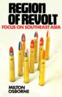 Region of Revolt : Focus on Southeast Asia - eBook