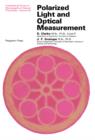 Polarized Light and Optical Measurement : International Series of Monographs in Natural Philosophy - eBook