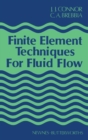 Finite Element Techniques for Fluid Flow - eBook