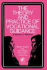 The Theory and Practice of Vocational Guidance : A Selection of Readings - eBook