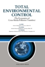 Total Environmental Control : The Economics of Cross-Media Pollution Transfers - eBook
