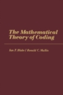 The Mathematical Theory of Coding - eBook