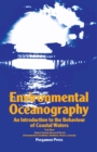 Environmental Oceanography : An Introduction to the Behaviour of Coastal Waters - eBook