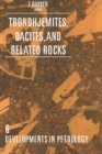 Trondhjemites, Dacites, and Related Rocks - eBook