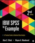 IBM SPSS by Example : A Practical Guide to Statistical Data Analysis - Book