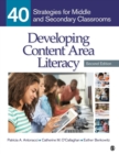 Developing Content Area Literacy : 40 Strategies for Middle and Secondary Classrooms - Book