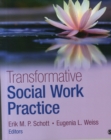 Transformative Social Work Practice - Book