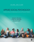 Applied Social Psychology : Understanding and Addressing Social and Practical Problems - Book