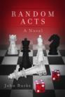 Random Acts : A Novel - eBook