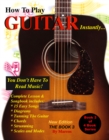 How to Play Guitar Instantly : The Book 3 - eBook