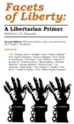 Facets of Liberty : A Libertarian Primer - eBook