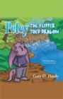 Petey the Flipper Toed Dragon : In "Being Different Is a Good Thing" - eBook