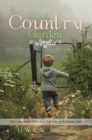 A Country Garden : Observations and Advice from Both Sides of the Garden Gate - eBook