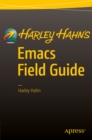 Harley Hahn's Emacs Field Guide - eBook