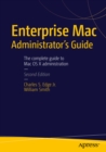 Enterprise Mac Administrators Guide - eBook