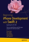 Beginning iPhone Development with Swift 2 : Exploring the iOS SDK - eBook