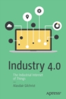 Industry 4.0 : The Industrial Internet of Things - Book