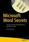 Microsoft Word Secrets : The Why and How of Getting Word to Do What You Want - eBook
