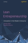 Lean Entrepreneurship : Innovation in the Modern Enterprise - eBook