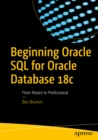 Beginning Oracle SQL for Oracle Database 18c : From Novice to Professional - eBook