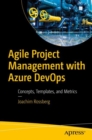 Agile Project Management with Azure DevOps : Concepts, Templates, and Metrics - eBook