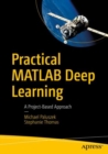 Practical MATLAB Deep Learning : A Project-Based Approach - eBook