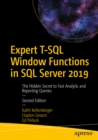 Expert T-SQL Window Functions in SQL Server 2019 : The Hidden Secret to Fast Analytic and Reporting Queries - eBook