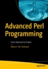 Advanced Perl Programming : From Advanced to Expert - Book