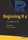 Beginning R 4 : From Beginner to Pro - Book