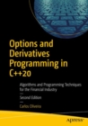 Options and Derivatives Programming in C++20 : Algorithms and Programming Techniques for the Financial Industry - Book